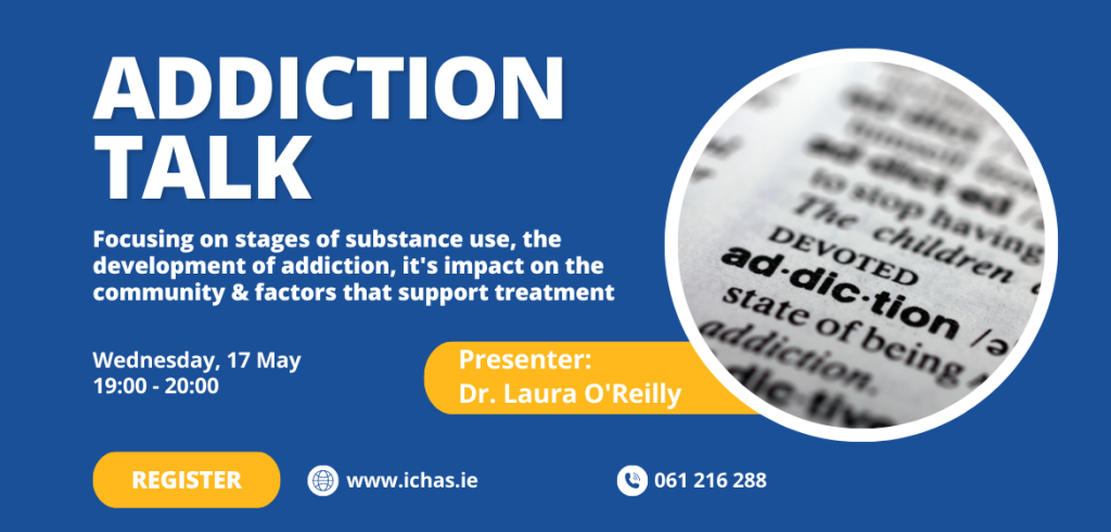 Addiction Talk with Dr. Laura O'Reilly - ICHAS