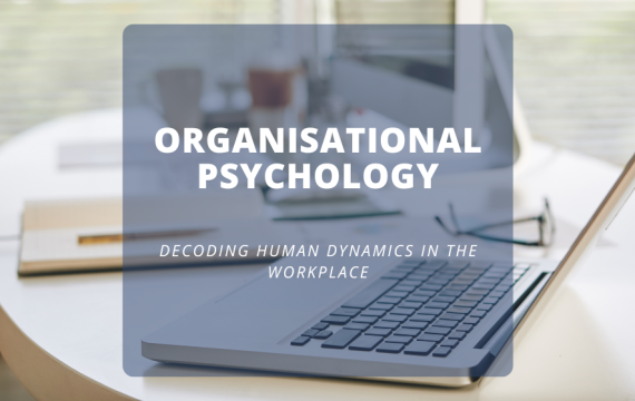 Organisational Psychology